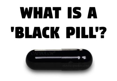 What Is a ‘Black Pill’?