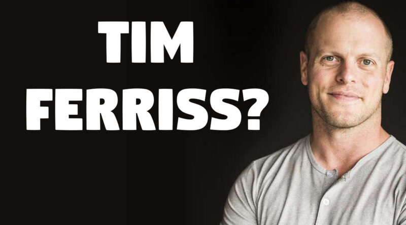 Who is Tim Ferriss