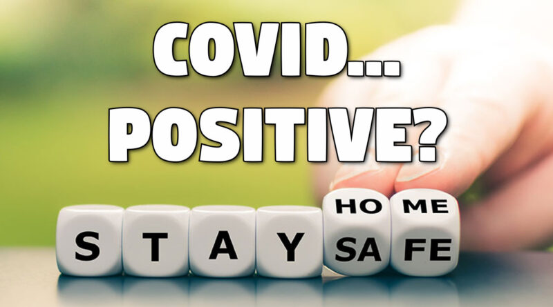 Covid positive