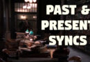 Past & Present Syncs