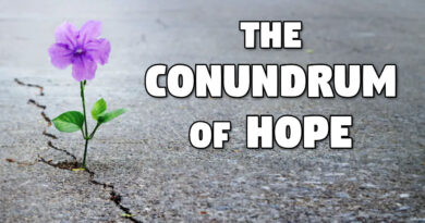 The conundrum of hope