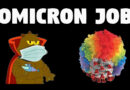 Omicron Job (Too Hot for Youtube)