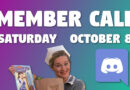 Member Call This Weekend – October 8 (Saturday)