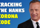 Cracking the Hanks Corona Code