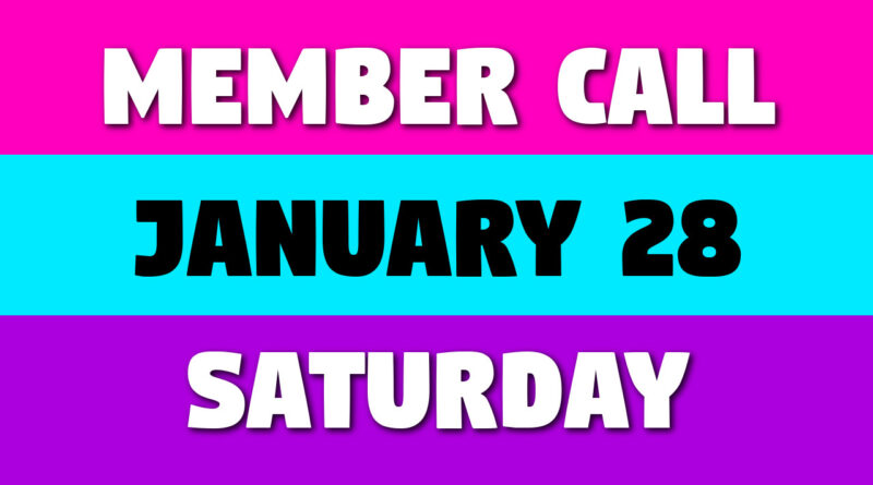 Member Discord Call – WITHIN 24 HOURS – January 28