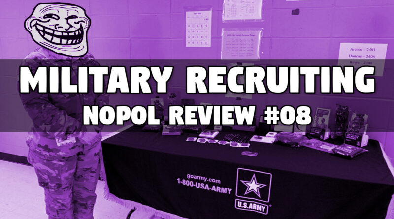 Nopol Review Military Recruiting