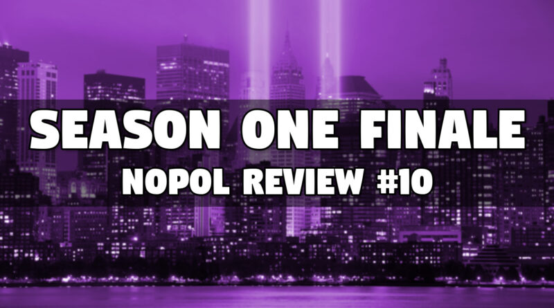 The conspiracy nopol review finale