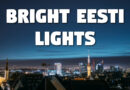 Bright Eesti Lights
