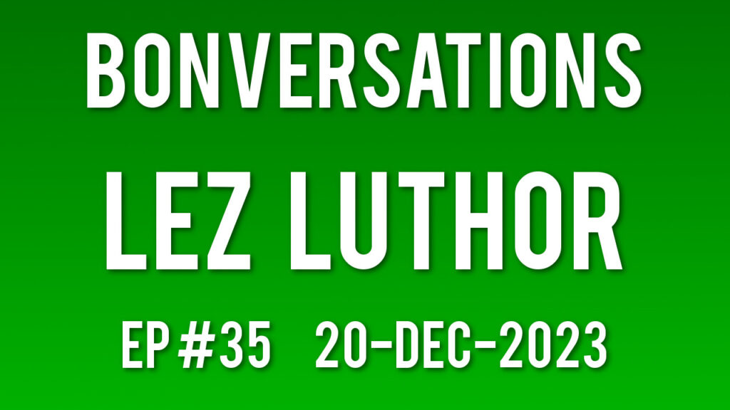 John le Bon chats with Lez Luthor, the Illusion Warfare Correspondent.