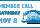 Member Call — SATURDAY — November 8
