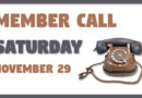Member Call — SATURDAY — November 29
