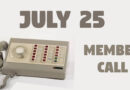 Member Call — July 25 (Saturday)
