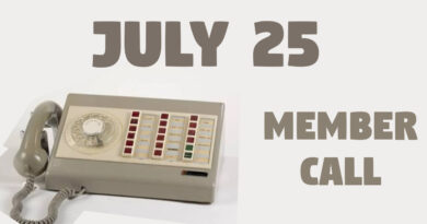 Member Call — July 25 (Saturday)