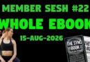 JLB Member Session #22